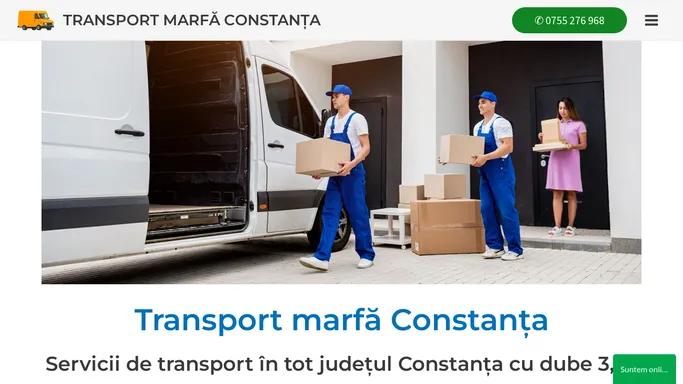 Servicii transport Constanta | Firma transport marfa si mobila Constanta