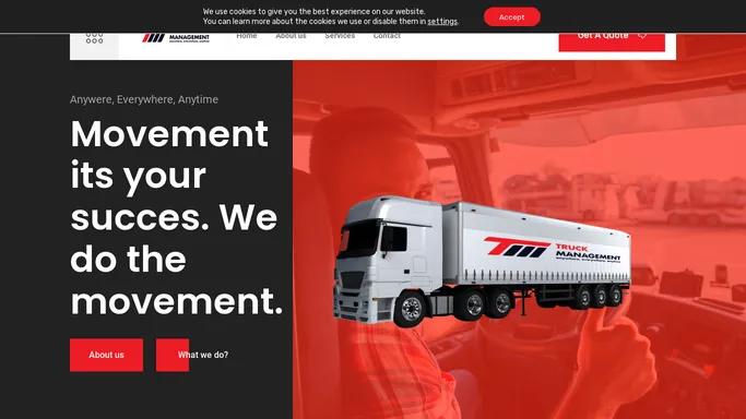 Truck Management – Anywere, Everywhere, Anytime