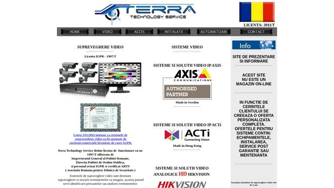 :: Supraveghere video - Licenta IGPR :: Sisteme de acces :: Terra Technology Service ::