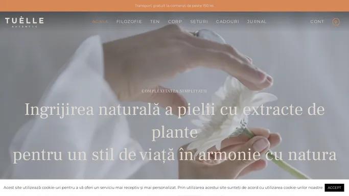 Cosmetice Naturale Handmade | Tuelle Autentic