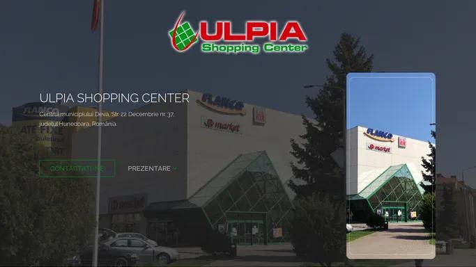 Ulpia Shoping Center - Deva