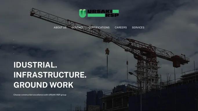 Ursaki RSP – Industrial. Infrastructure. Ground Work.