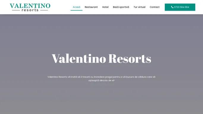 Acasa • Valentino Resorts