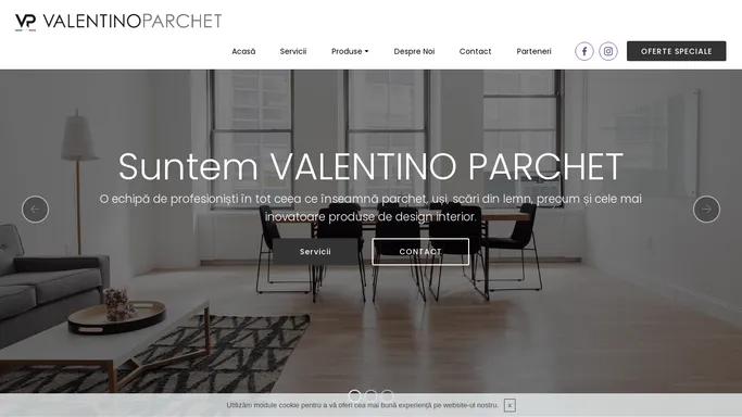 Acasa | Parchet Valentino - parchet, usi, design interior