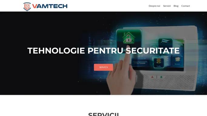 VAMTECH | Sisteme de securitate