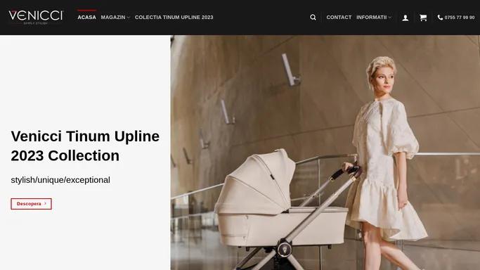 Venicci.ro carucioare 3 in 1 pentru copii, scaune auto pentru copii