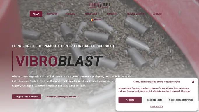 VIBROBLAST – Sablare, Abraziv sablare, Echipamente vibrofinisare