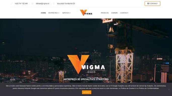 Vigma – Antrepriza