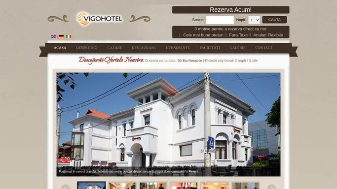 Vigo Hotel Ploiesti