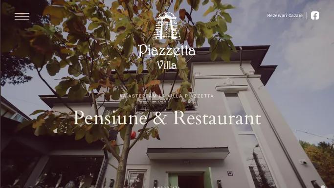 Villa Piazzetta Bacau - Restaurant & Hotel cu parcare privata