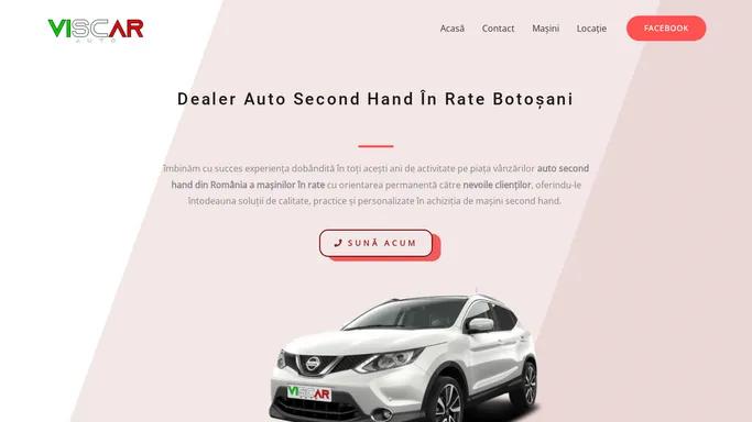 Viscar – Acum masina ta si in rate