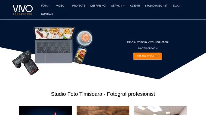 Studio Foto Timisoara - Fotograf profesionist - VIVO PRODUCTION