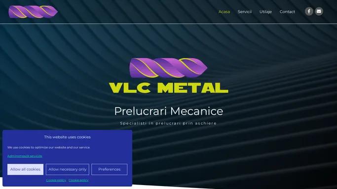 Prelucrari prin aschiere | VLC Metal Arad