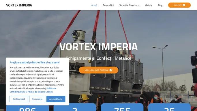 Vortex Imperia – Echipamente si Confectii Metalice