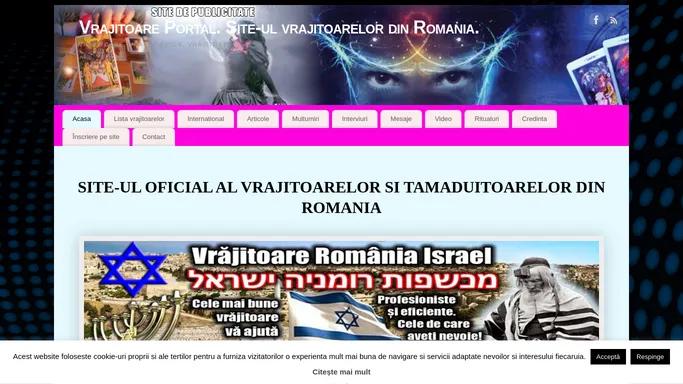 Vrajitoare Online - Cel mai mare Portal de Vrajitoare din Romania