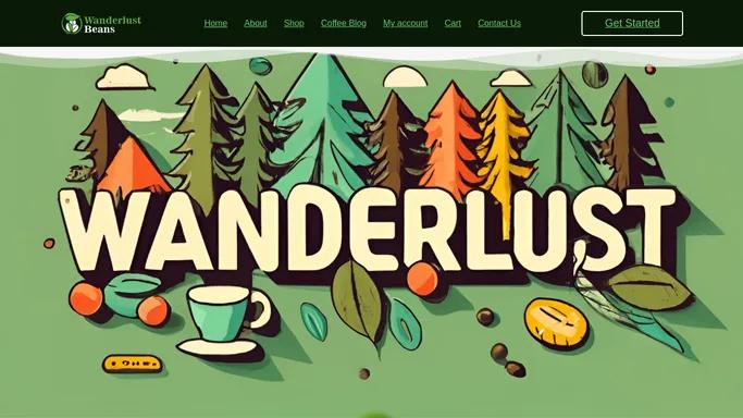 Wanderlust Specialty Coffee | Sip Coffee, Plant Trees