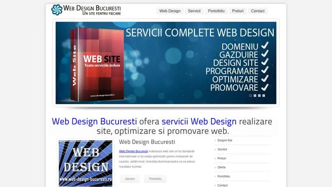 Web Design Bucuresti - Web Design, Realizare site, Optimizare si Promovare