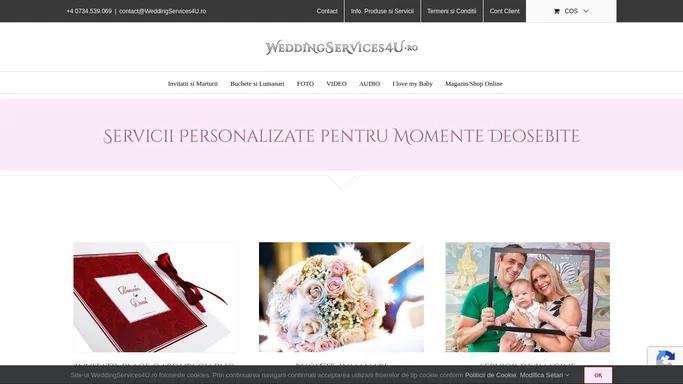 WeddingServices4U.ro | Servicii Personalizate pentru Momente Deosebite