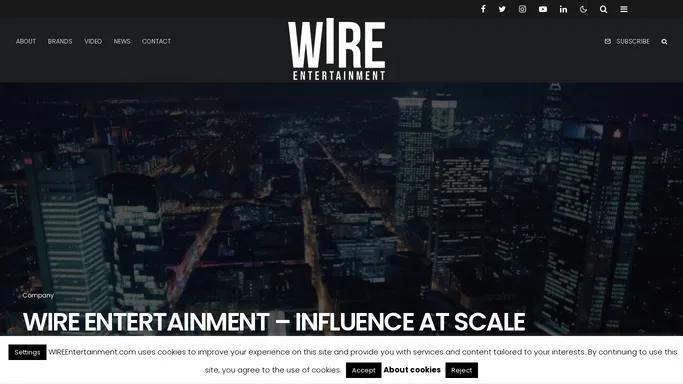 Wire Entertainment – Worldwide News & Media