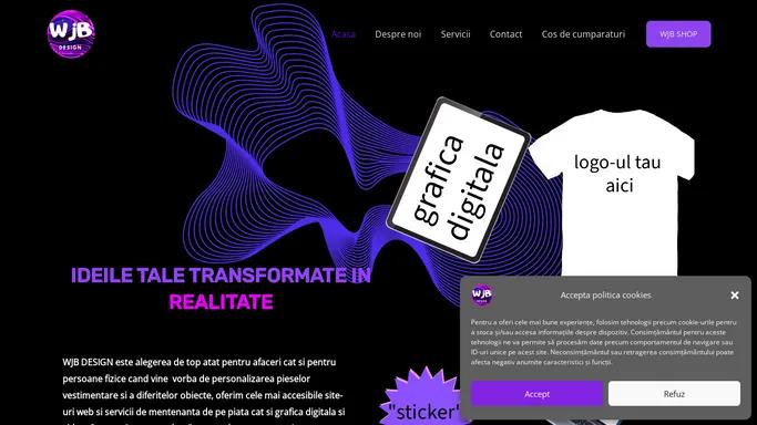 WJB DESIGN – Ideile tale transformate in realitate!