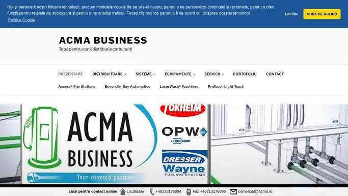 ACMA Business – Totul pentru statii distributie carburanti