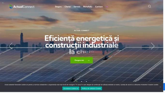 Actual Connect – Eficienta energetica si constructii industriale la cheie