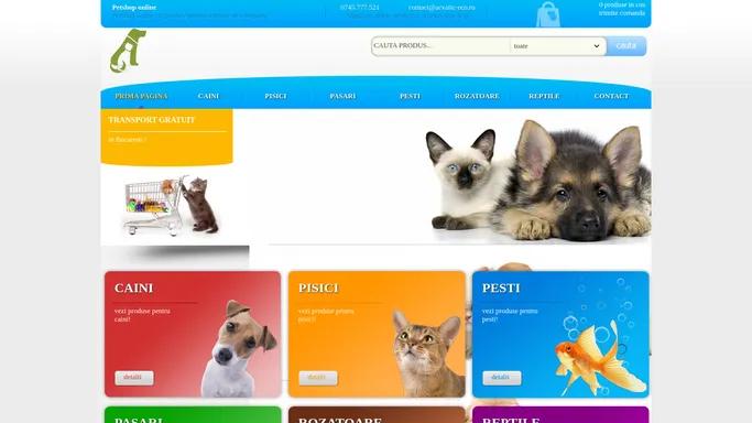 Petshop online produse pentru animale de companie