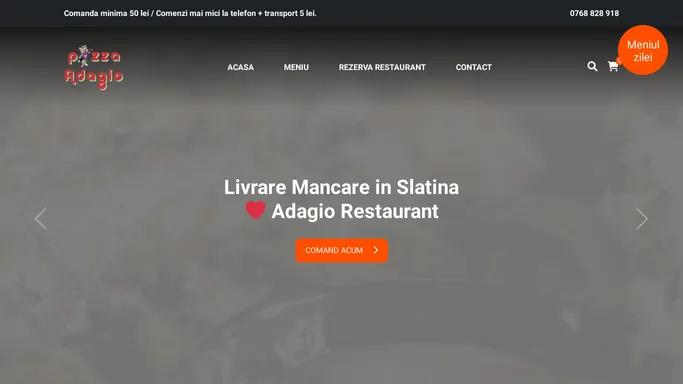 Livrare Mancare in Slatina ❤️ Adagio Restaurant
