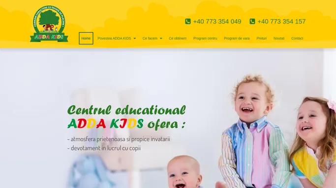 Centrul Educational Adda Kids Galati – Scoala de vara