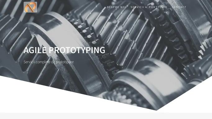 Agile Prototyping - servicii profesionale de prototipare