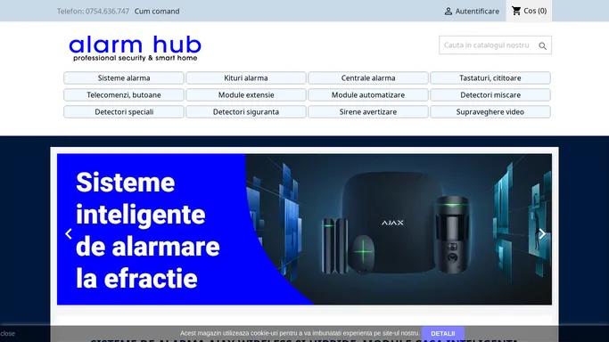 Alarmhub.ro: Sisteme inteligente de alarmare la efractie wireless