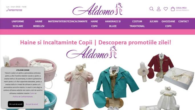 Haine si Incaltaminte Copii–Bebelusi-Jucarii Online | ALDOMO