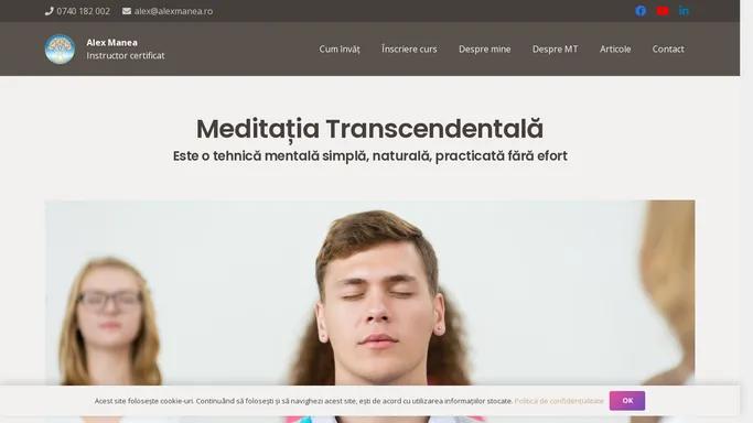 Alex Manea – Instructor certificat de Meditatie Transcendentala – Alex Manea – Instructor certificat de Meditatie Transcendentala