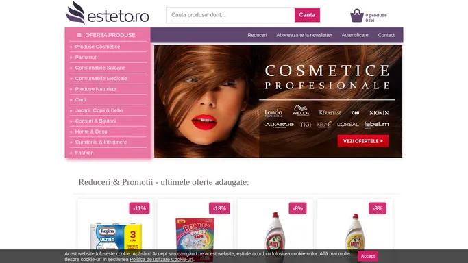 Produse cosmetice profesionale | Parfumuri | Consumabile Saloane | Consumabile Medicale | Esteto.ro