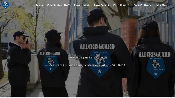 allcrisguard.ro - Servicii de paza si protectieSiguranta si incredere, protectie cu ALLCRISGUARD