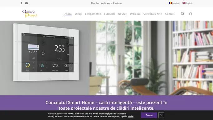 Smart Home - automatizare cladiri inteligente - Amavys Project