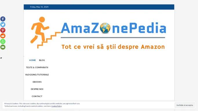AmaZonePedia - Blog cu tot ce vrei sa stii despre afacerea si vanzarea pe Amazon