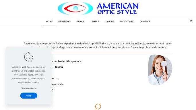 American Optic Style I produse de optica medicala si servicii aferente