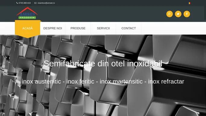 Amset-Inox - Produse si productie otel inoxidabil