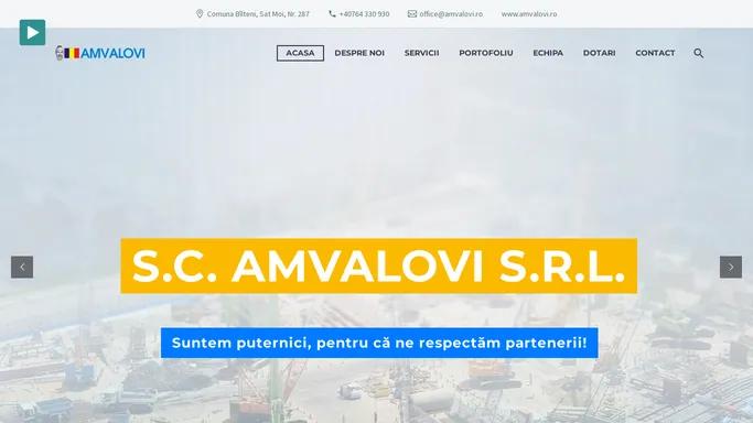 AMVALOVI – Suntem puternici pentru ca ne respectam partenerii!