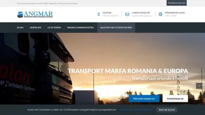 Angmar – Servicii de Transport Marfa, Transport ADR, Transport Frigorific – Transport Marfa – In toata Romania si Europa