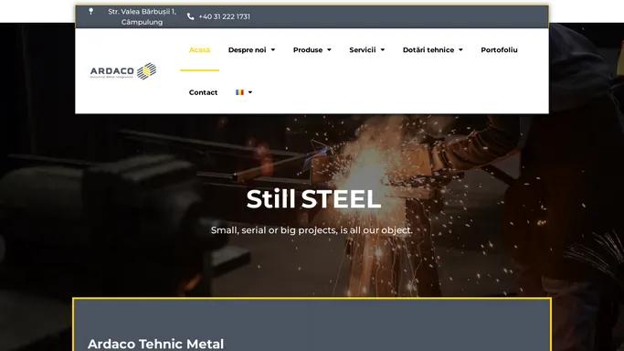 Ardaco Tehnic Metal - produse de serie si structuri metalice