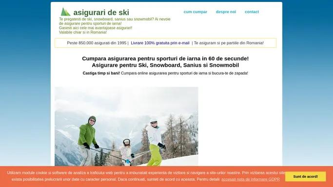 Cumpara online asigurarea pentru sporturi de iarna - Ski, Snowboard