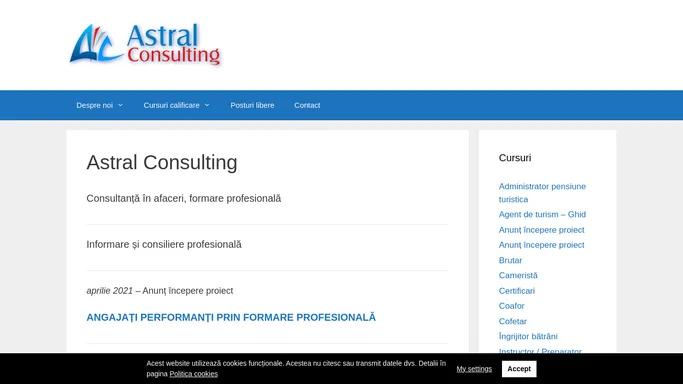 Astral Consulting – cursuri de calificare