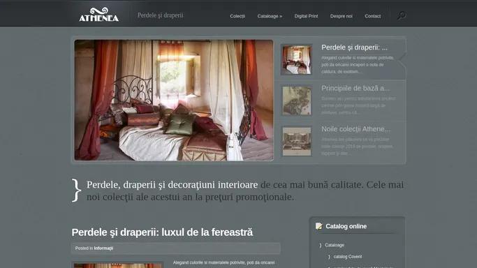 Athenea - Decoratiuni interioare / perdele / draperii
