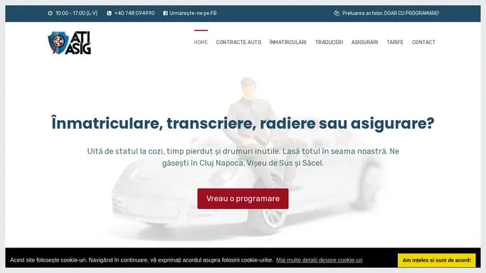 Contracte auto, inmatriculari, transcrieri si asigurari in Cluj Napoca