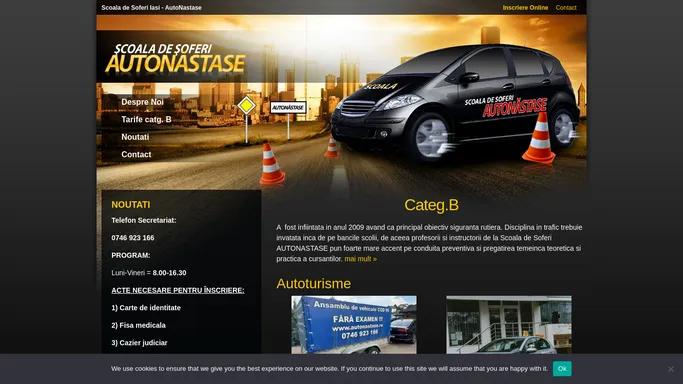 Scoala de Soferi Iasi AutoNastase-catg.B-Tel.0746 923 166