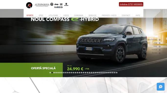 Dealer Multimarca | Iasi, Bacau | Autopadova si Romil