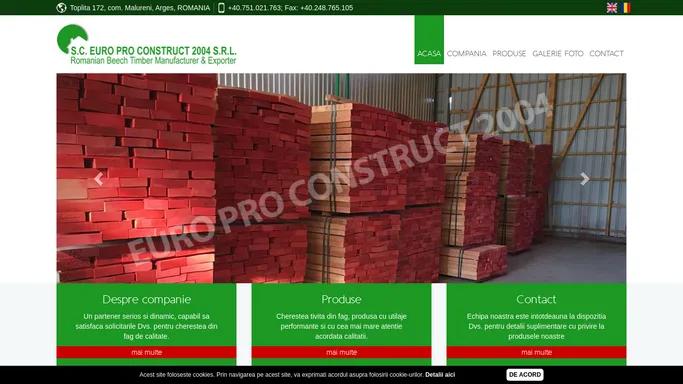 Producator cherestea fag Euro Pro Construct