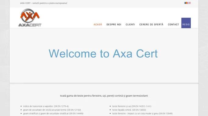 Acasa - AXA CERT - LABORATOR DE TESTARE FERESTRE/USI